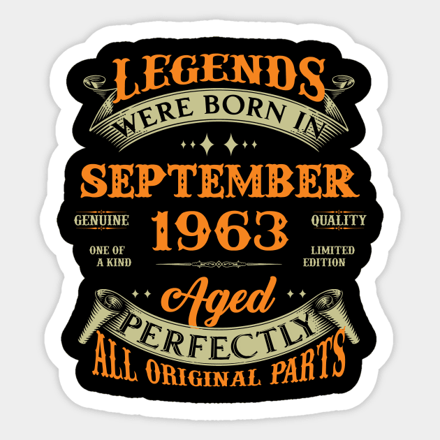 60th Birthday Gift Legends Born In September 1963 60 Years Old Sticker by super soul